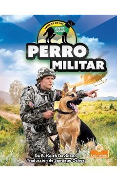Coperta cărții 'Perro Militar (Military Dog) - B. Keith Davidson'