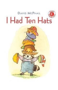 Poza produsului I Had Ten Hats - David M. Mcphail