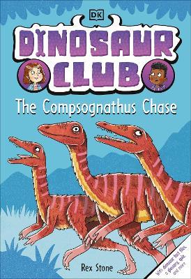 Dinosaur Club: The Compsognathus Chase - Dk