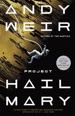 Project Hail Mary - Andy Weir