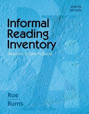 Informal Reading Inventory: Preprimer to Twelfth Grade - Betty Roe