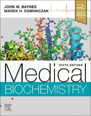 Medical Biochemistry - John W. Baynes