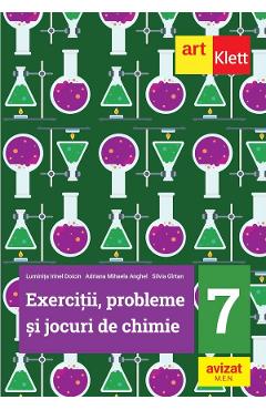 Coperta cărții 'Exercitii, probleme si jocuri de chimie - Clasa 7 - Luminita Irinel Doicin, Adriana Mihaela Anghel, Silvia Girtan'