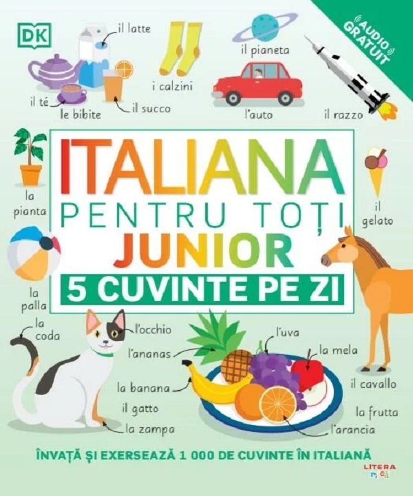 Italiana pentru toti: Junior. 5 cuvinte pe zi
