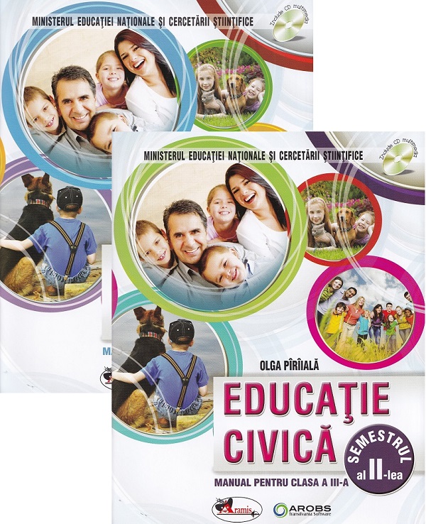 Educatie civica - Clasa 3 Sem.1+ Sem.2 - Manual + 2 CD - Olga Piriiala
