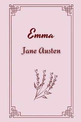 Emma By Jane Austen - Jane Austen