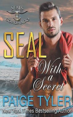 SEAL with a Secret - Paige Tyler