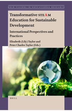 Coperta cărții 'Transformative Steam Education for Sustainable Development: International Perspectives and Practices - Taylor'