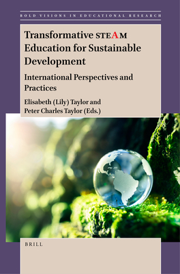 Coperta cărții 'Transformative Steam Education for Sustainable Development: International Perspectives and Practices - Taylor'