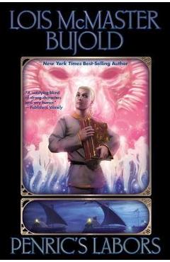 Poza produsului Penric's Labors - Lois Mcmaster Bujold
