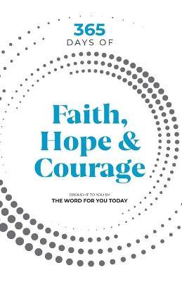 365 Days of Faith, Hope & Courage - Bob Gass
