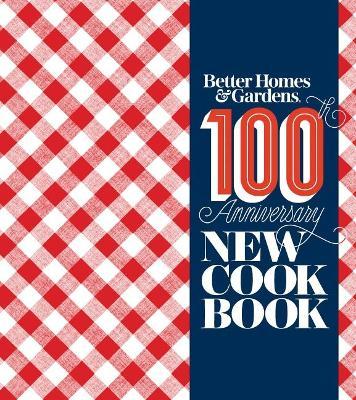 Better Homes and Gardens New Cookbook - Better Homes And Gardens