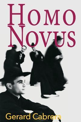 Homo Novus - Gerard Cabrera
