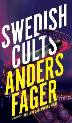 Swedish Cults (Valancourt International) - Anders Fager