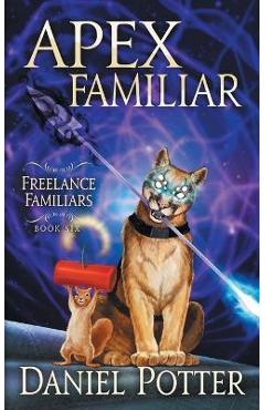 Coperta cărții 'Apex Familiar - Daniel Potter'
