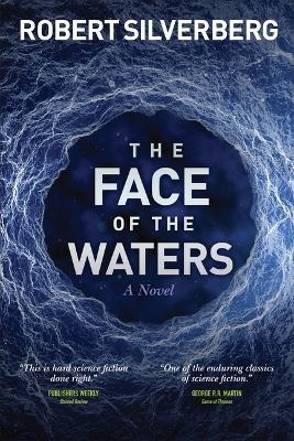 The Face of the Waters - Robert Silverberg