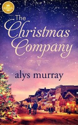 The Christmas Company - Alys Murray