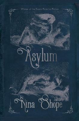 Asylum - Nina Shope