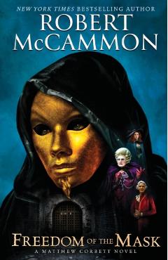 Freedom of the Mask - Robert Mccammon