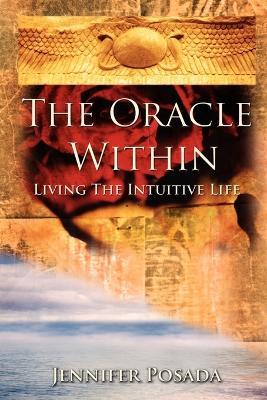 The Oracle Within - Jennifer Posada