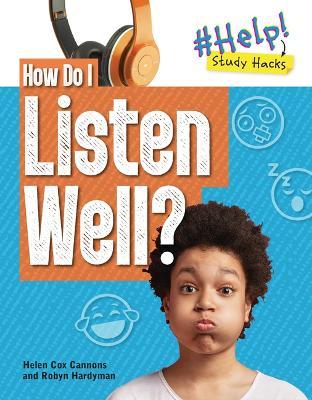 How Do I Listen Well? - Robyn Hardyman