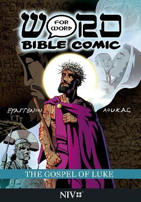 The Gospel of Luke: Word for Word Bible Comic: NIV Translation - Simon Amadeus Pillario
