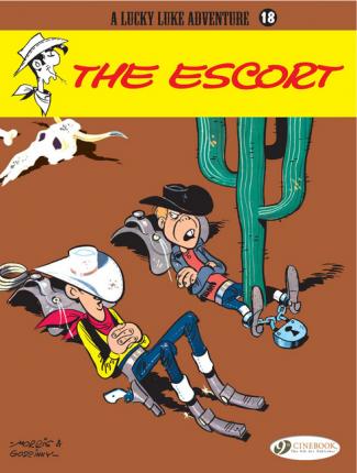 The Escort: Lucky Luke Vol. 18 - Rene Goscinny