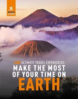 Rough Guides Make the Most of Your Time on Earth - Rough Guides