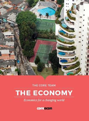 The Economy: Economics for a changing world - The Core Team