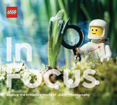Lego in Focus: Explore the Miniature World of Lego(r) Photography - Lego
