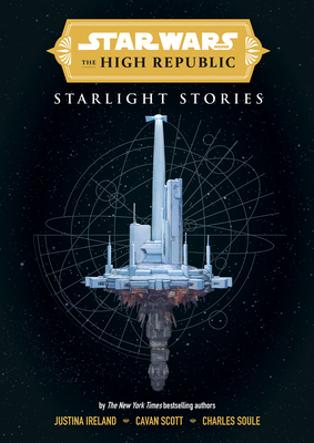 Star Wars Insider: The High Republic: Starlight Stories - Cavan Scott