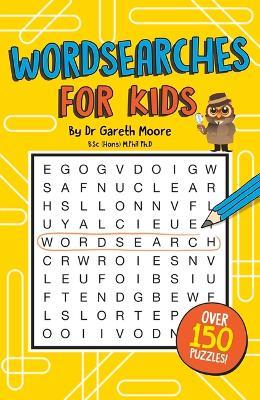 Wordsearches for Kids - Gareth Moore