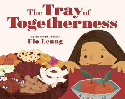 The Tray of Togetherness - Flo Leung