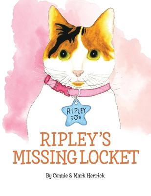 Ripley's Missing Locket - Connie Herrick