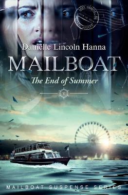 Mailboat V - Danielle Lincoln Hanna