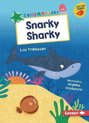 Snarky Sharky - Lou Treleaven