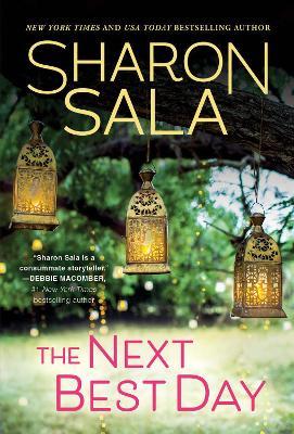 The Next Best Day - Sharon Sala