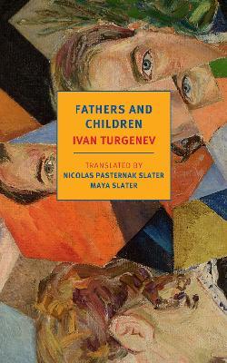 Fathers and Children - Ivan Sergeevich Turgenev