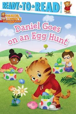 Daniel Goes on an Egg Hunt: Ready-To-Read Pre-Level 1 - Maggie Testa