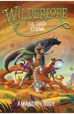 The Ever Storms - Amanda Foody