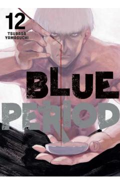 Blue Period 12 - Tsubasa Yamaguchi