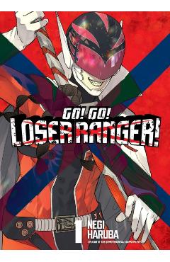 Go! Go! Loser Ranger! 1 - Negi Haruba