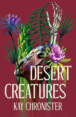 Desert Creatures - Kay Chronister