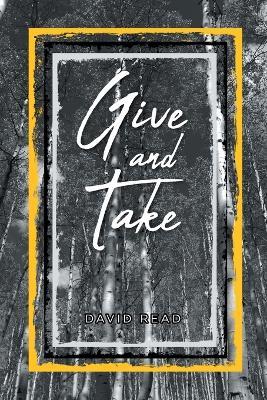 Give and Take - David Read