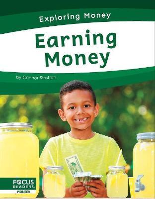 Earning Money - Connor Stratton
