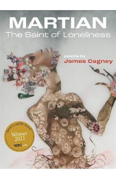 Coperta cărții 'Martian: The Saint of Loneliness - James Cagney'