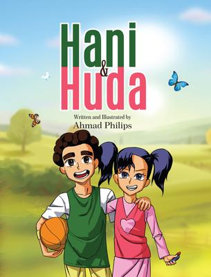 Hani and Huda - Ahmad Philips