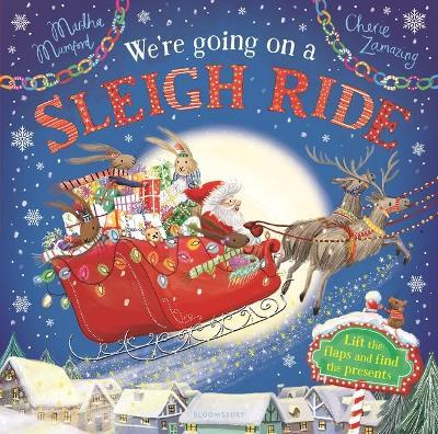 We're Going on a Sleigh Ride: A Lift-The-Flap Adventure - Martha Mumford
