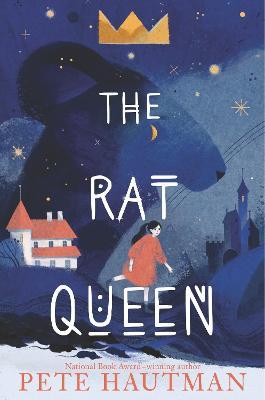 The Rat Queen - Pete Hautman
