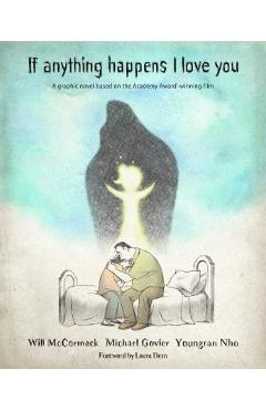 Coperta cărții 'If Anything Happens I Love You - Will Mccormack'